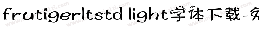 frutigerltstd light字体下载字体转换